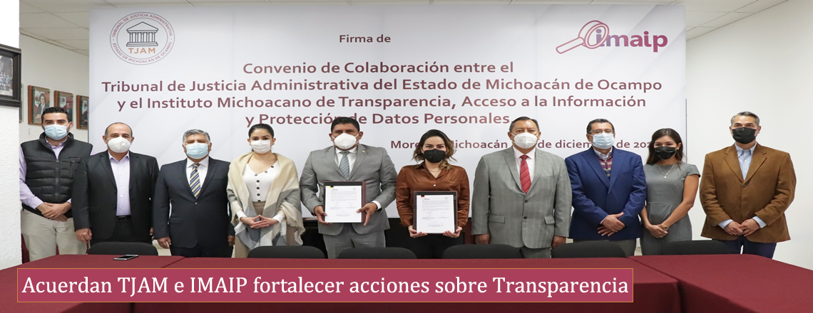 Acuerdan TJAM e IMAIP fortalecer acciones de Transparencia